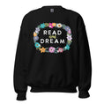 Load image into Gallery viewer, Read and Dream Floral Sweatshirt | Reading inspired sweatshirt
