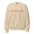 Load image into Gallery viewer, 'You are enough' with positive message on back | Affirmation sweatshirt | grey, white and sand
