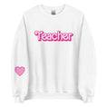 Load image into Gallery viewer, Teacher Barbie Sweatshirt | Heart on the Sleeve | Comes in white or pink