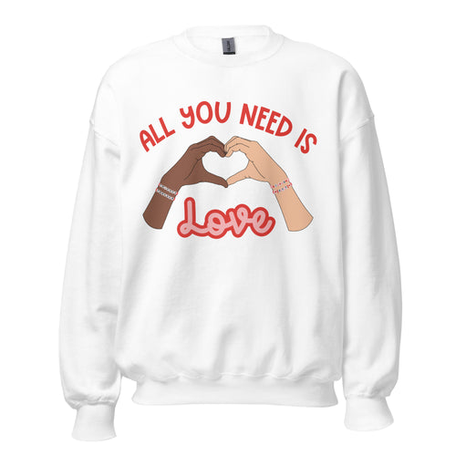All you need is love Valentine's Day teacher sweatshirt
