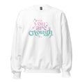Load image into Gallery viewer, You are enough | Pastel Vibe | Cozy Sweatshirt