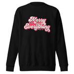 Merry Everything Sweatshirt | Holiday Teacher Sweatshirt | Black or White | Schoolgirl Style