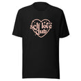 Load image into Gallery viewer, Self Love Club T-Shirt | Black, White or Brown