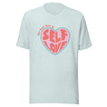 Load image into Gallery viewer, The Best Love is Self Love T-Shirt