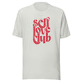 Load image into Gallery viewer, Self Love club with hearts Teacher T-shirt | Pink, Grey or Silver