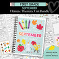 Load image into Gallery viewer, Ultimate First Grade September Thematic Unit Bundle