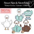 Load image into Gallery viewer, Printable Winter Goose and Costumes | Sweet Sips and Snowflakes