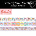 Load image into Gallery viewer, Printable Valentines Border Bundle | Purrfectly Sweet Valentine