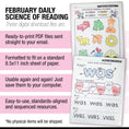 Load image into Gallery viewer, Printable Kindergarten February Daily Science of Reading