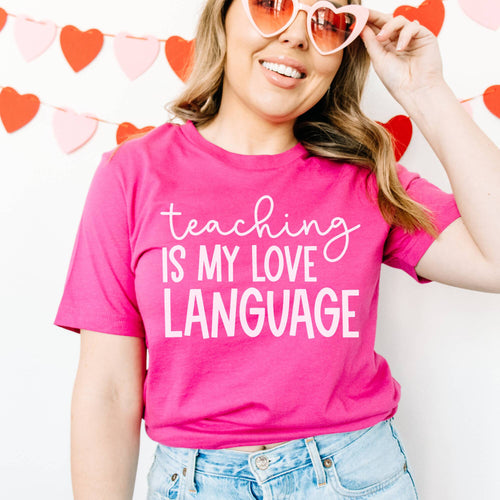 Valentine's Day Teacher Tshirt - Teaching is My Love Language | Teacher Noire