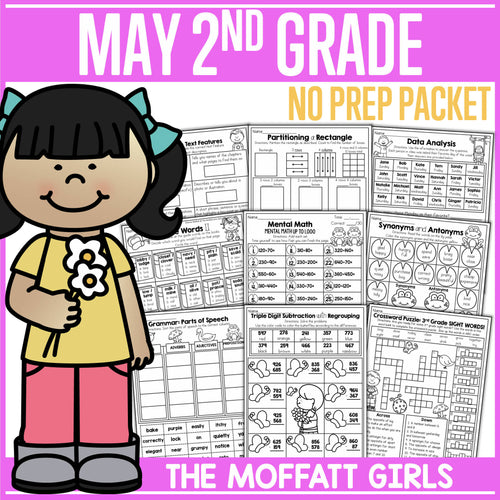 May 2nd Grade No Prep Packet by The Moffatt Girls