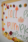 Load image into Gallery viewer, "Fall Leaves and Pumpkins Please" Inspirational Classroom Headline | Seasonal Classroom Decor | UPRINT | Schoolgirl Style