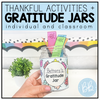Thankful Activities Gratitude Jars individual and classroom by Bethany Barr Education