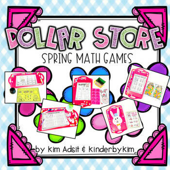 Dollar Store Math Games for Spring by Kim Jordano (Kinderbykim ) and Kim Adsit