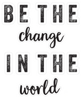 Load image into Gallery viewer, "Be the change" Woodland Whismy by UPRINT