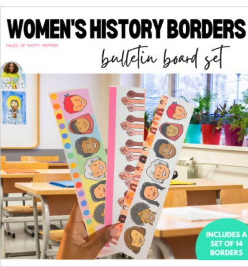 Women's History Borders Bulletin Board Set by Tales of Patty Pepper