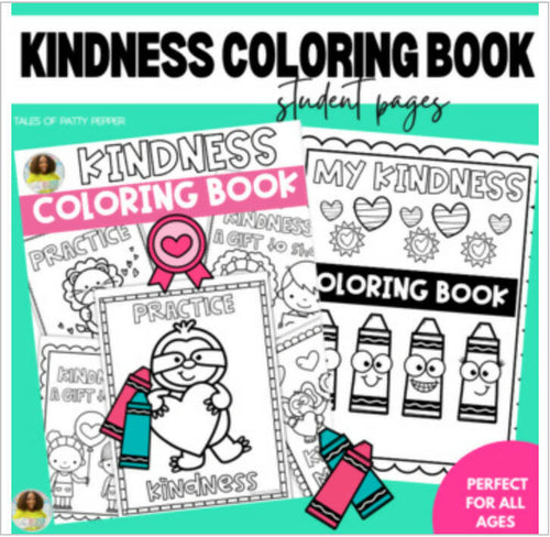 Kindness Coloring Book Student Pages by Tales of Patty Pepper