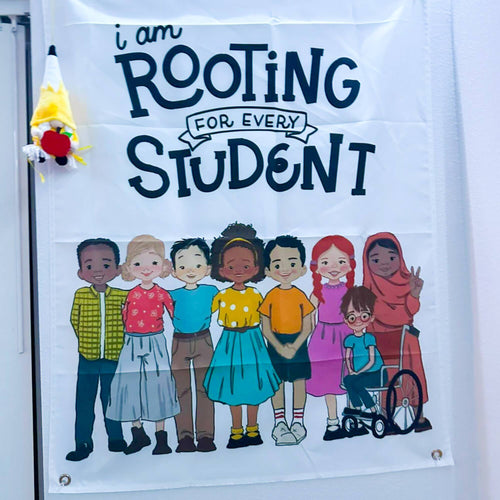 Classroom Decorations- Tapestry I'm Rooting for Every Student
