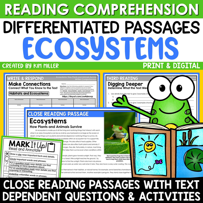 Ecosystems Animals & Plants Close Reading Comprehension Passages Differentiated