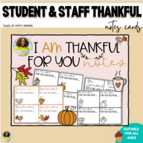 Student and Staff Thankful Note Cards by Tales of Patty Pepper