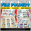 August Fast Finishers File Folders by One Sharp Bunch