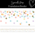 Load image into Gallery viewer, Pastel Rainbow Painted Dot Border Foundation Border Pastel Classroom Decor by Flagship