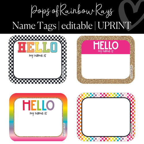 Editable and Printable Name Tags Pops of Rainbow Rays Classroom Decor by UPRINT