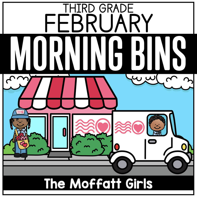February 3rd Grade Morning Bins