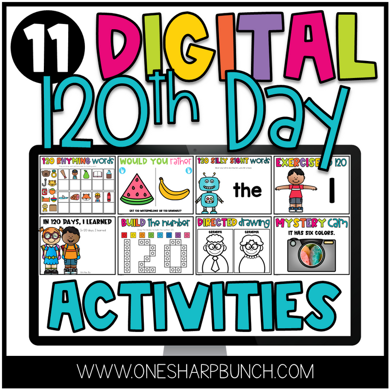 Digital 120th Day of School Activities | Printable Classroom Resource | One Sharp Bunch