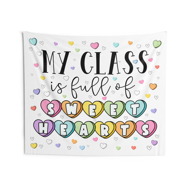 My Class is Full of Sweet Hearts | Valentine's Day Tapestry | Pom Poms and Fringe Shop