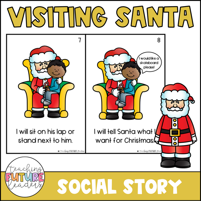 Visiting Santa Social Story | Printable Teacher Resources | Teaching Future Leaders
