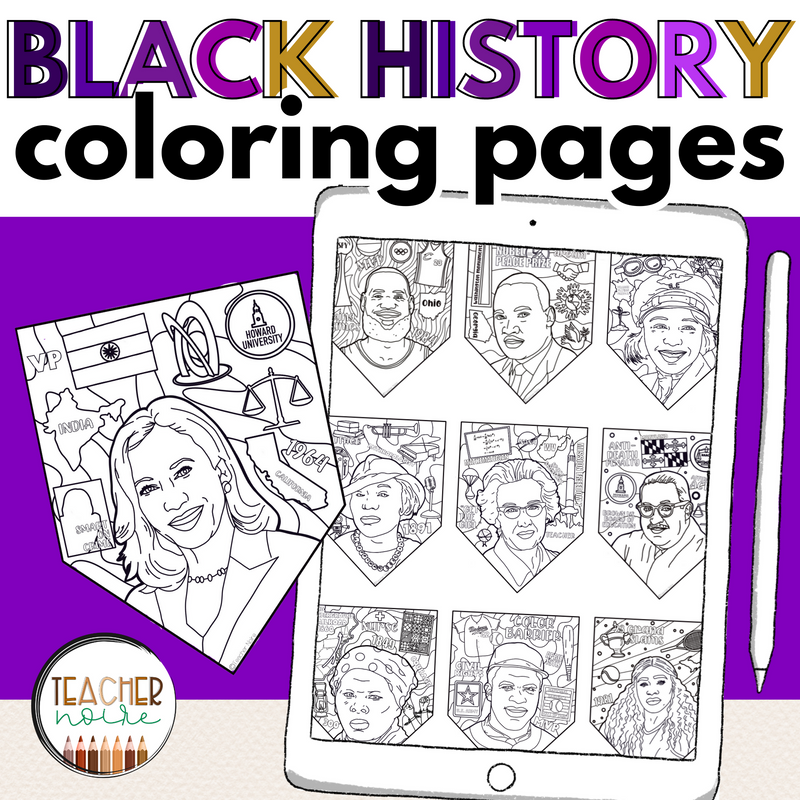 Black History Month Coloring Pages | Printable Teacher Resource | Teacher Noire