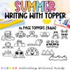Summer Writing Crafts | End of the Year | June | July | Writing Prompts with Page Topper | NO PREP