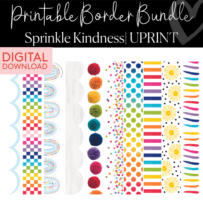 Printable Border Bundle | Sprinkle Kindness | UPRINT | Schoolgirl Style
