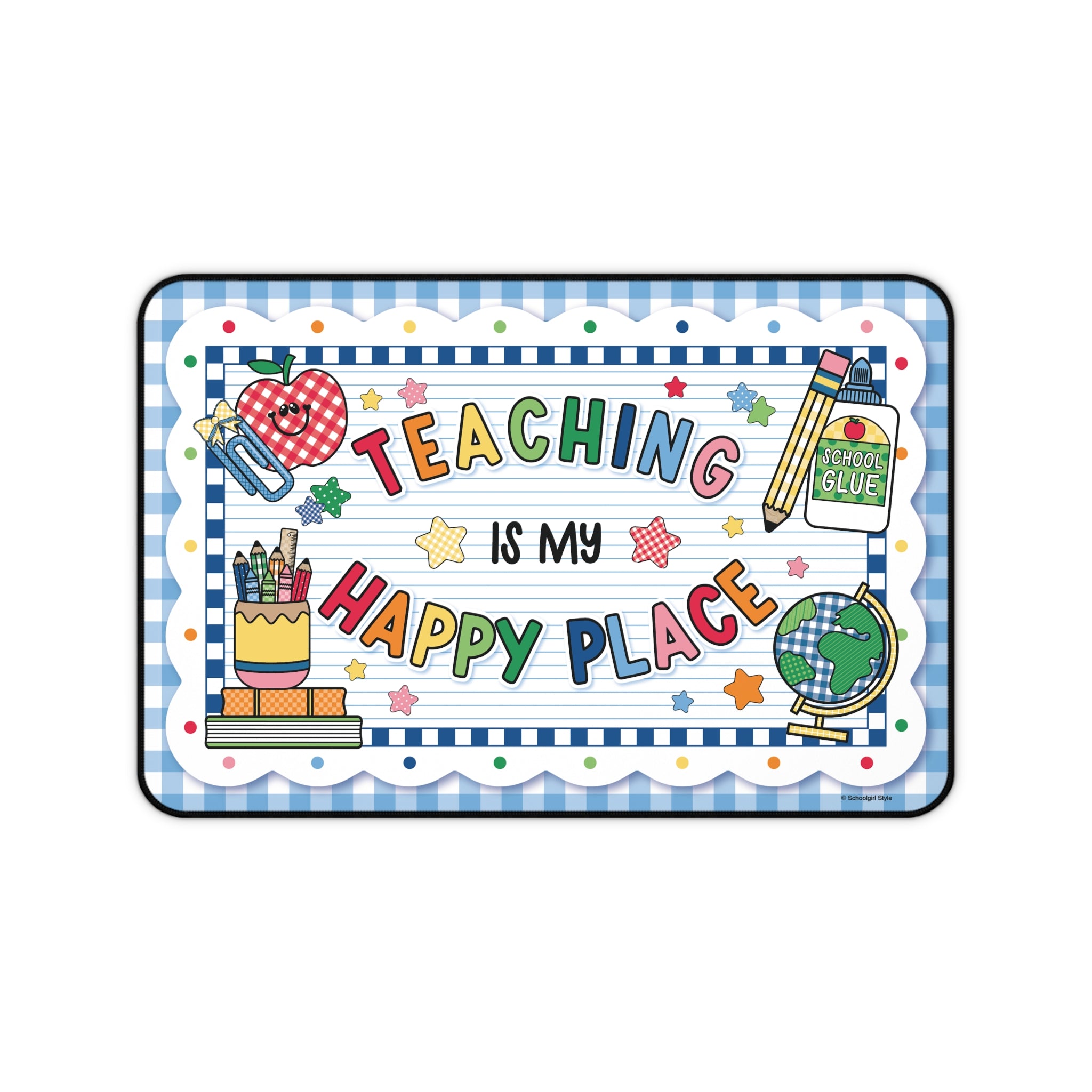 Teaching Is My Happy Place Blue Gingham Desk Mat | 90s Teacher