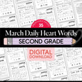 Load image into Gallery viewer, Printable Second Grade March Daily Heart Words
