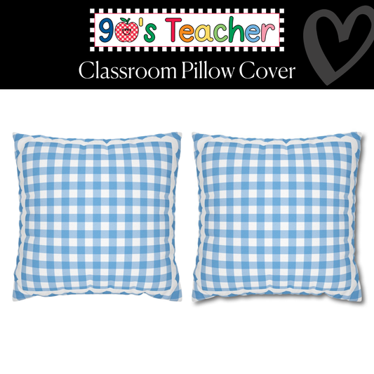 Light Blue Gingham Classroom Pillow Cover | 90s Teacher