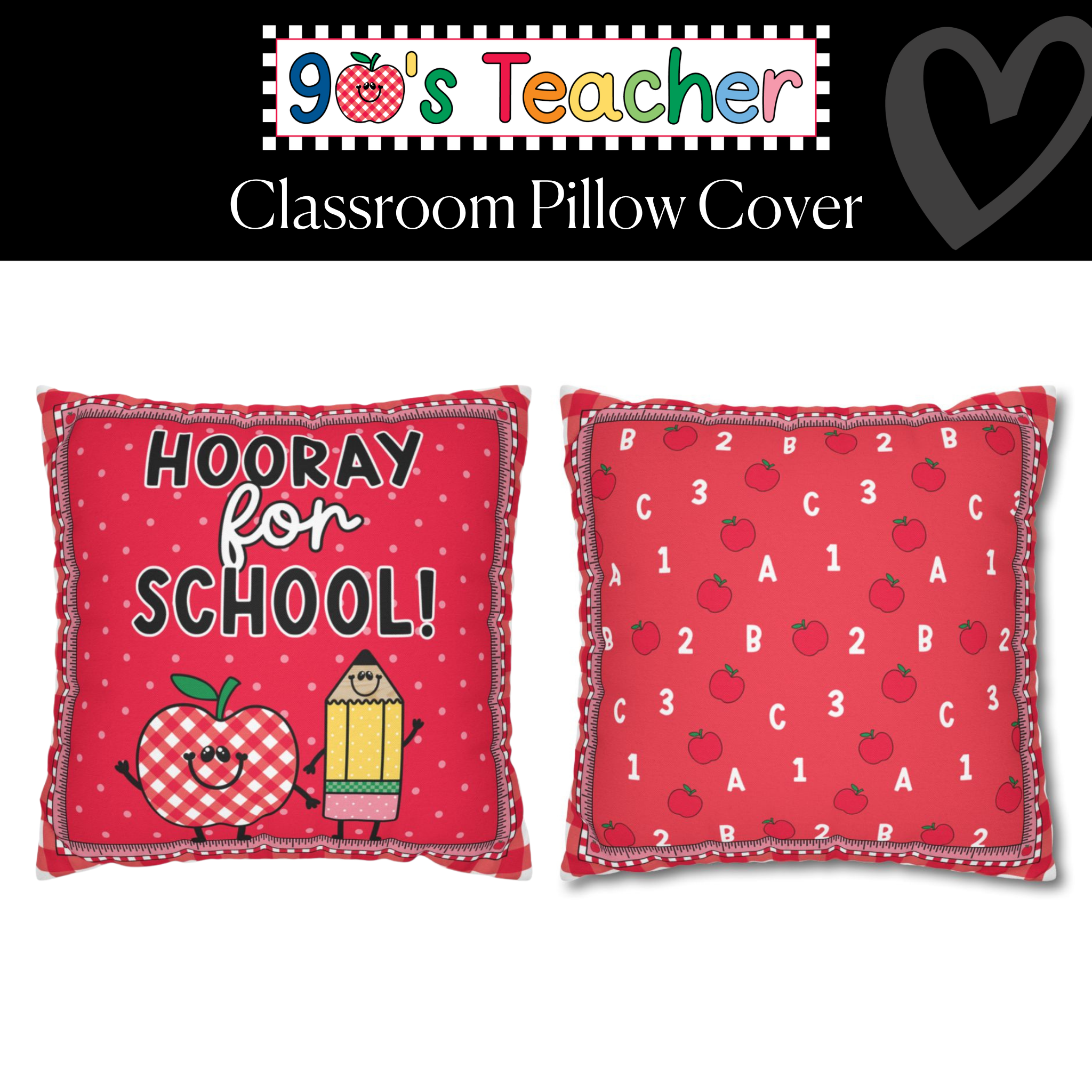 Hooray for School! Classroom Pillow Cover | 90s Teacher