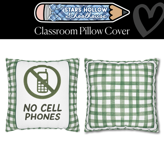 No Cell Phones Classroom Pillow Cover | Stars Hollow Schoolhouse