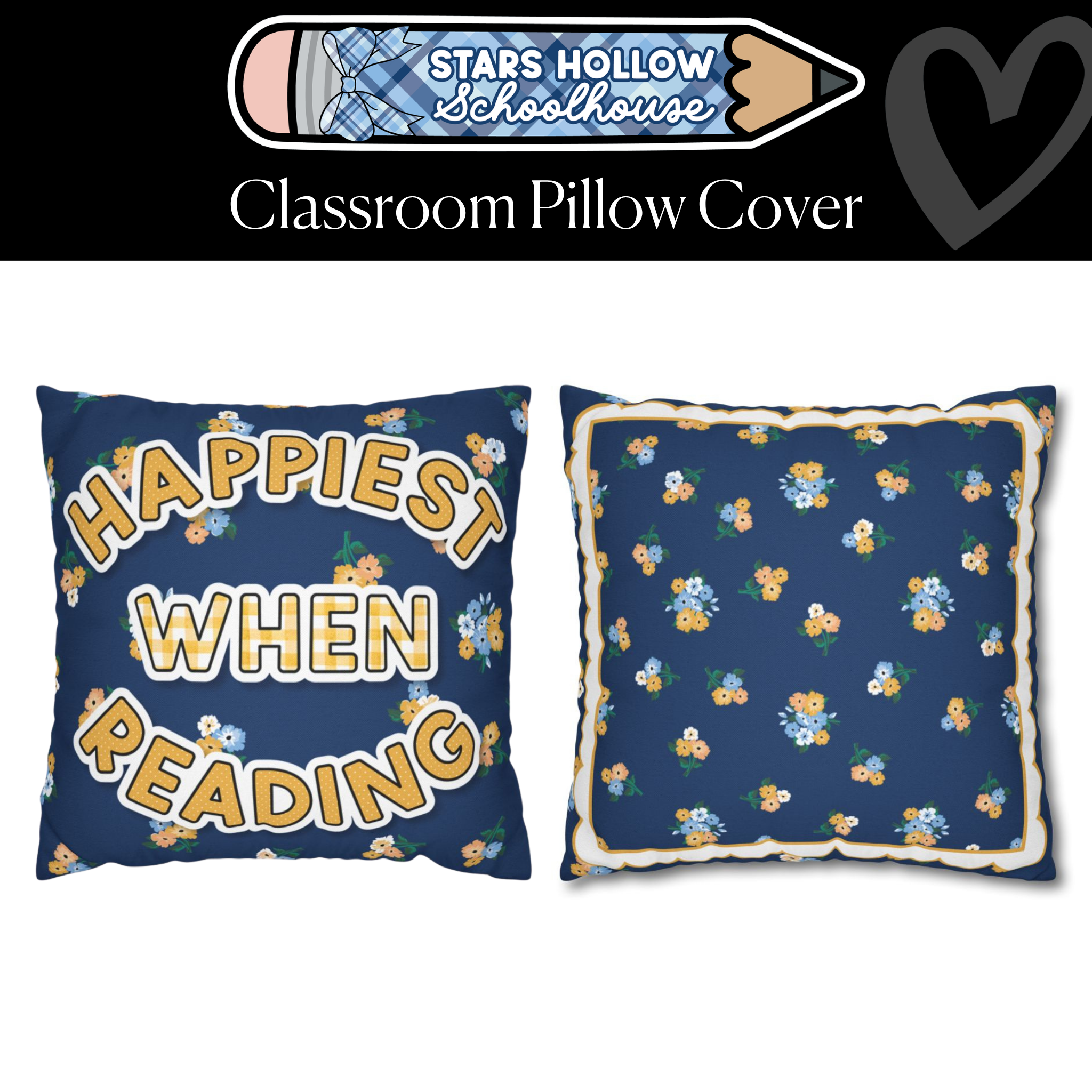 Happiest When Reading Classroom Pillow Cover | Stars Hollow Schoolhouse