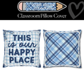 Load image into Gallery viewer, This is Our Happy Place Classroom Pillow Cover | Stars Hollow Schoolhouse
