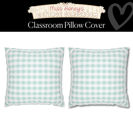 Meadow Mist Gingham Classroom Pillow Cover | Miss Honey's Cottage Classroom