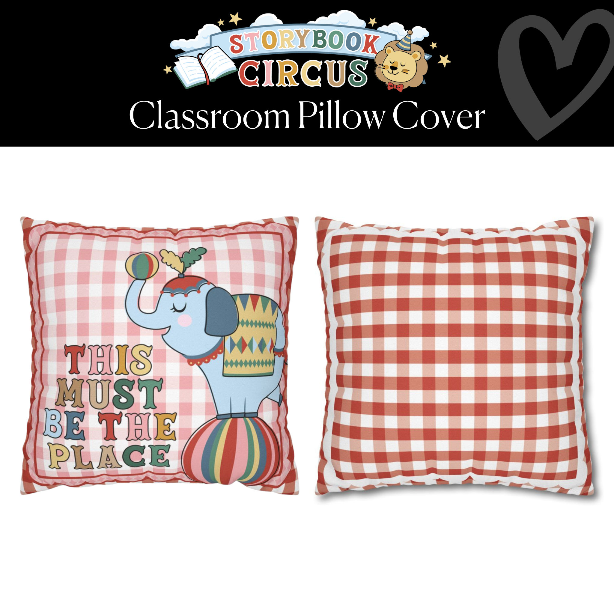 This Must Be The Place Classroom Pillow Cover | Storybook Circus