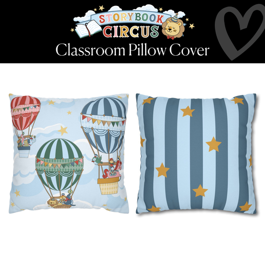 Circus Hot Air Balloon Classroom Pillow Cover | Storybook Circus