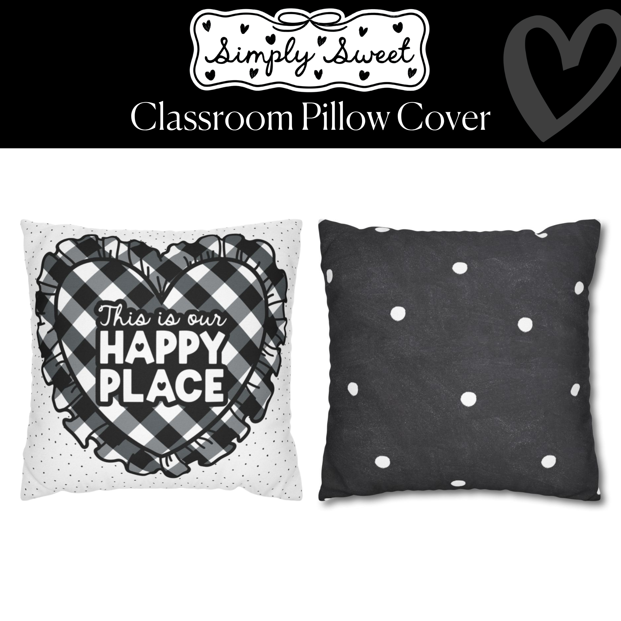 This is Our Happy Place Classroom Pillow Cover | Simply Sweet