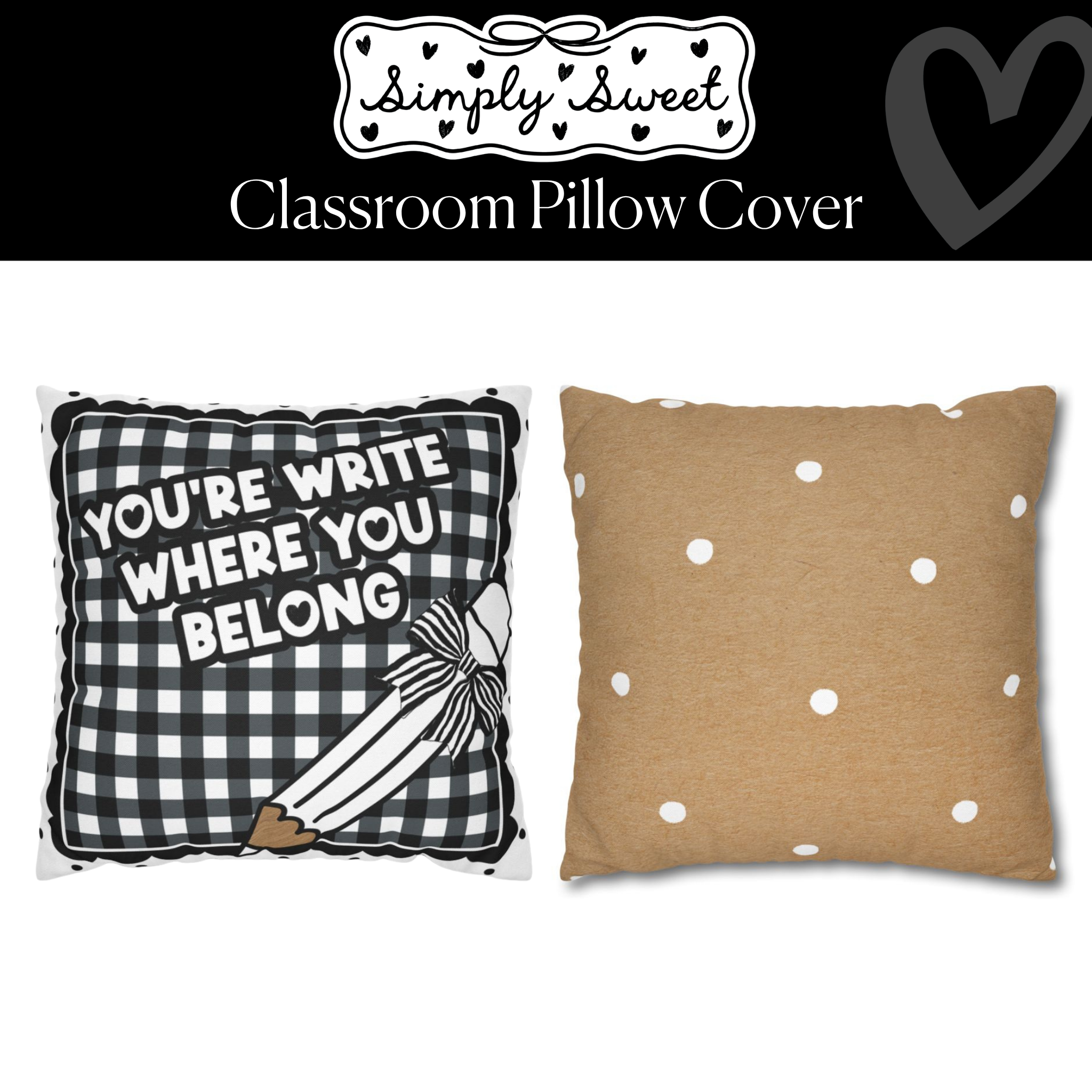 You're Write Where You Belong Classroom Pillow Cover | Simply Sweet