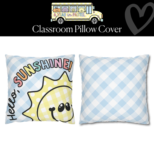 Hello Sunshine Blue Gingham Classroom Pillow Cover | A Year In Pastel