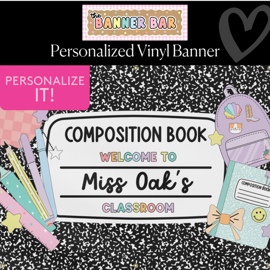 Composition Book Personalized Classroom Banner | Banner Bar