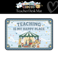 Load image into Gallery viewer, Teaching Is My Happy Place Blue Classroom Desk Mat | Storybook Circus

