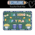 Load image into Gallery viewer, Teaching Is My Happy Place Classroom Desk Mat | Stars Hollow Schoolhouse
